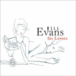 It Must Be Love — Bill Evans