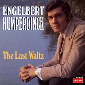 The Last Waltz — Engelbert Humperdinck