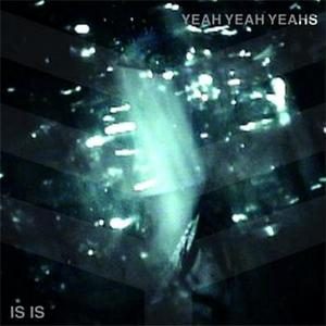 10 x 10 — Yeah Yeah Yeahs