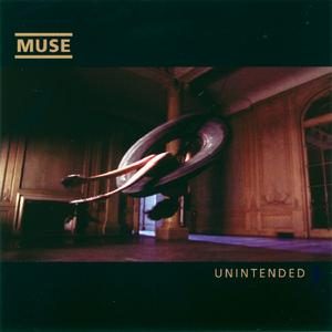 Unintended — Muse