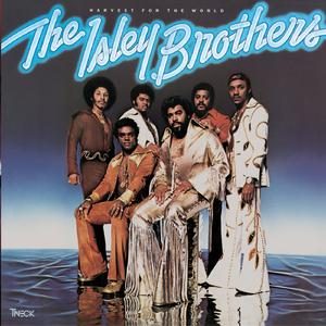 (At Your Best) You Are Love — The Isley Brothers