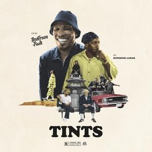 Tints — Anderson .Paak / Kendrick Lamar