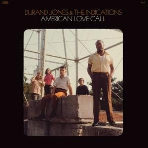Sea Gets Hotter — Durand Jones & The Indications / Durand Jones / Aaron Frazer