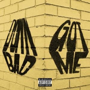 Down Bad — Dreamville / JID / Bas / J. Cole / EarthGang / Young Nudy
